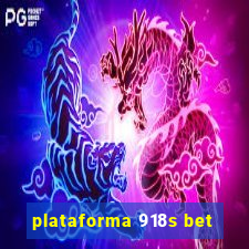 plataforma 918s bet